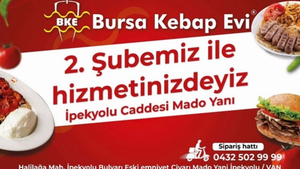 Bursa Kebap Evi Van’da ikinci şubesini açtı
